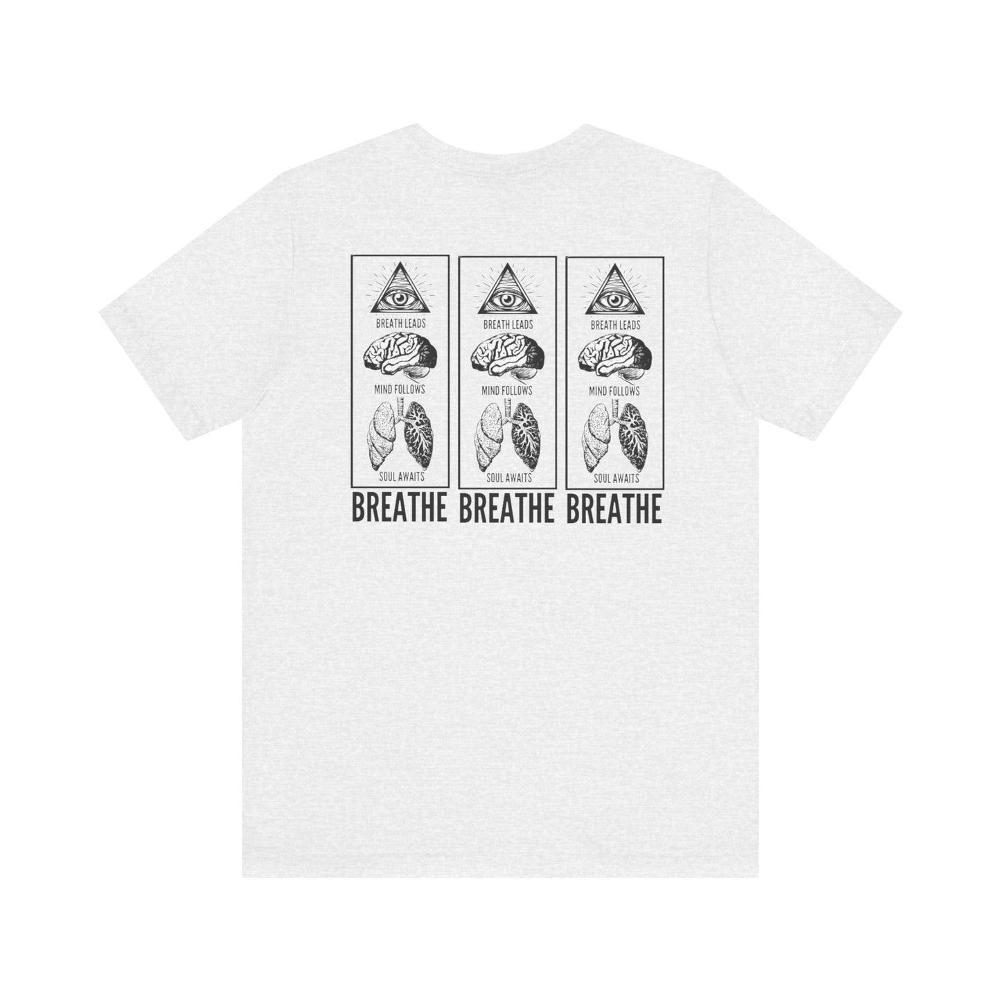 Breathe is the Path - Unisex Tee