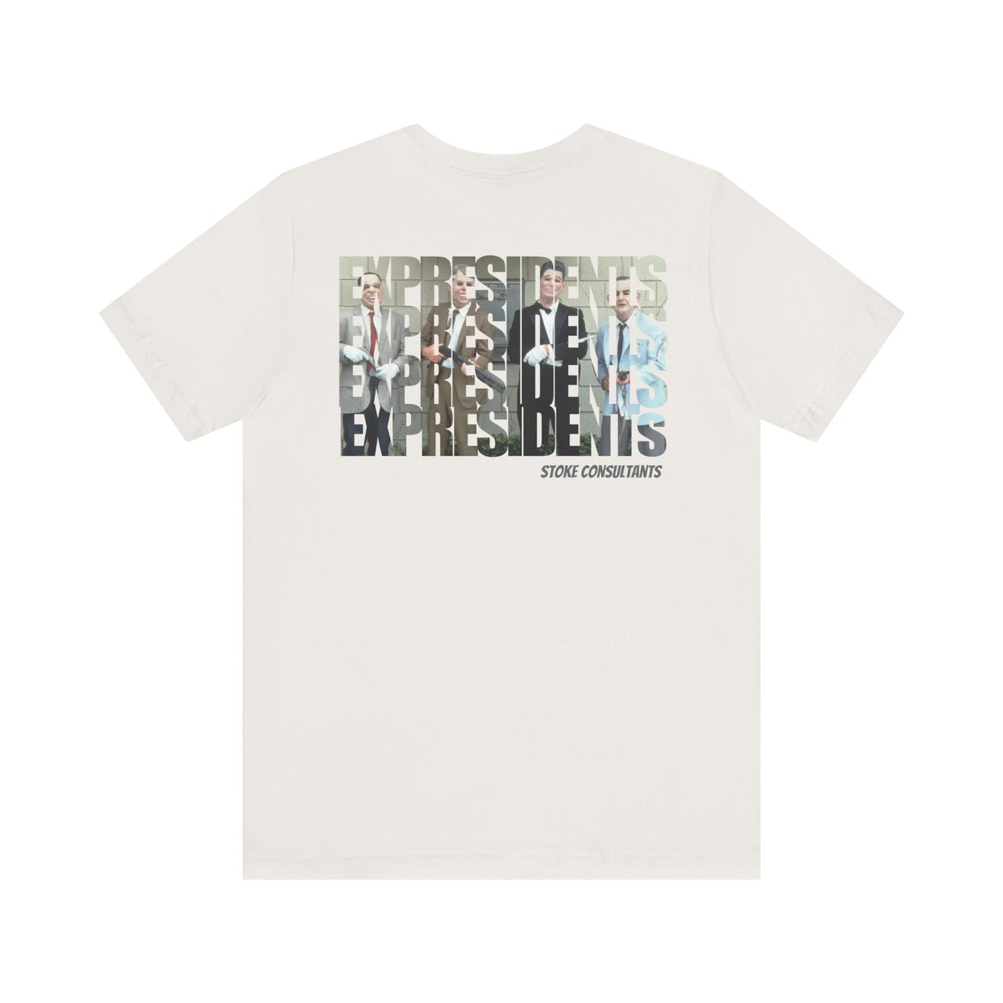 We Are The ExPresidents - Unisex Tee