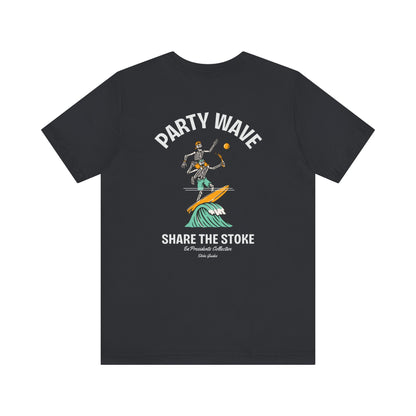 Party Wave-Unisex Tee