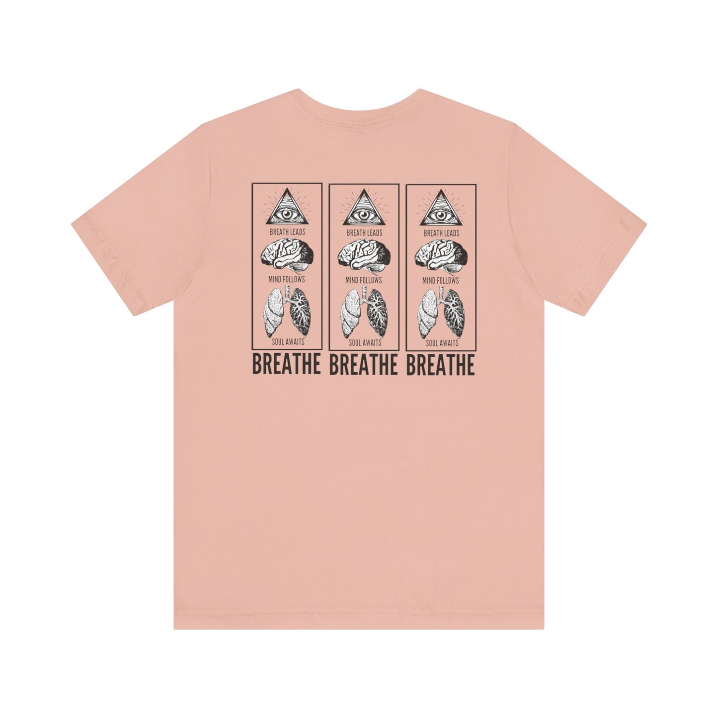 Breathe is the Path - Unisex Tee