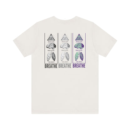 Breathe is the Path - Unisex Tee